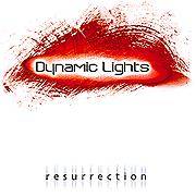 Dynamic Lights : Resurrection